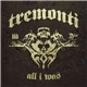 Tremonti - All I Was